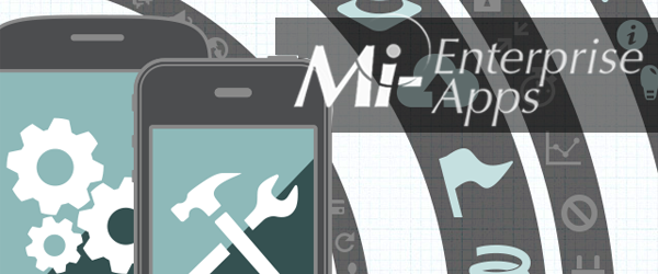 Mi-Enterprise Apps: Mobile App Development Choices